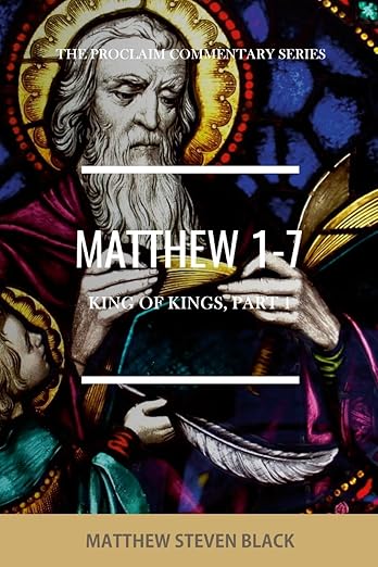 Matthew 1-7: King of Kings, Part 1