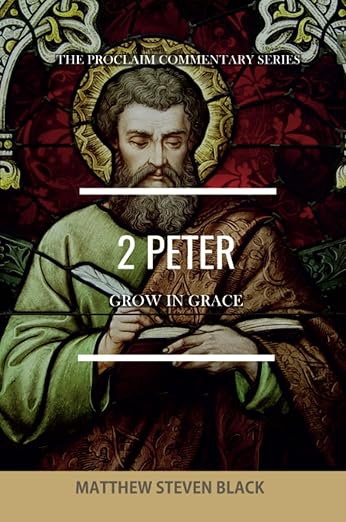 2 Peter: Grow in Grace