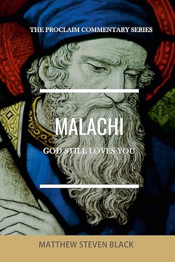 Malachi: God Still Loves You